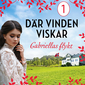 Cover for Gabriellas flykt: En släkthistoria