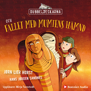 Cover for Dubbeldeckarna och fallet med mumiens hämnd