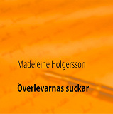 Omslagsbild för Överlevarnas suckar