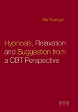 Omslagsbild för Hypnosis, relaxation and suggestion from a CBT perspective