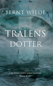 Cover for Trälens dotter