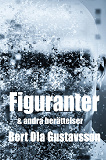 Cover for Figuranter & andra berättelser