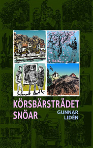 Omslagsbild för Körsbärsträdet snöar: Teckningar och dikter 2017-2018