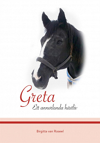 Omslagsbild för Greta: Ett annorlunda hästliv
