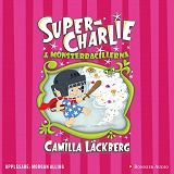 Cover for Super-Charlie och monsterbacillerna