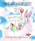 Cover for Kian och Doktor Lindroos - den läkande resan