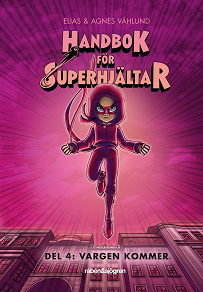Cover for Handbok för superhjältar. Vargen kommer