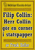 Omslagsbild för Filip Collin: Herr Collin gör en corner i statspapper. Återutgivning av text från 1949