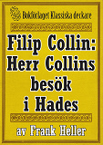 Omslagsbild för Filip Collin: Herr Collins besök i Hades. Återutgivning av text från 1949