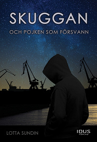 Omslagsbild för Skuggan och pojken som försvann