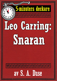 Omslagsbild för 5-minuters deckare. Leo Carring: Snaran. Återutgivning av text från 1926