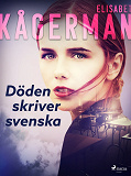 Cover for Döden skriver svenska
