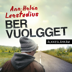 Cover for Ber vuolgget / Lättläst