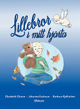 Omslagsbild för Lillebror i mitt hjärta (om missfall)