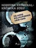 Omslagsbild för Islands polisväsende 1918-1945