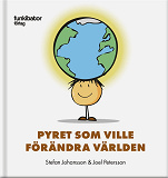 Cover for Pyret som ville förändra världen