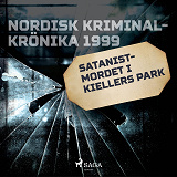 Omslagsbild för Satanistmordet i Kiellers park