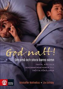 Omslagsbild för God natt! : Om små och stora barns sömn