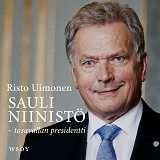 Omslagsbild för Sauli Niinistö - tasavallan presidentti