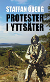 Omslagsbild för Protester i Yttsäter, del 4