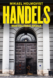 Cover for Handels: Maktelitens skola