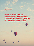 Omslagsbild för Measures to reduce emissions of Short-Lived Climate Pollutants (SLCP) in the Nordic countries