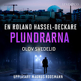 Omslagsbild för Plundrarna: En Roland Hassel-deckare