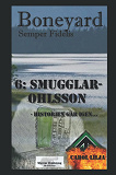 Cover for Boneyard del 6: Smugglar-Ohlsson