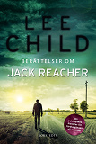 Bokomslag för Berättelser om Jack Reacher