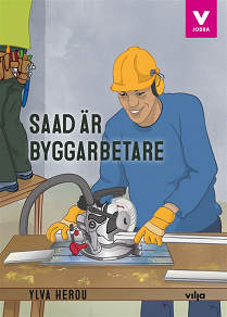 Omslagsbild för Saad är byggarbetare