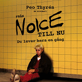 Cover for Från Noice till nu - Du lever bara en gång