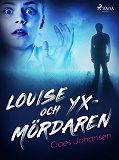 Omslagsbild för Louise och yxmördaren