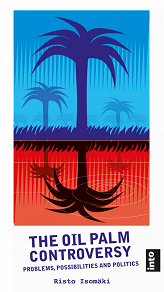 Cover for The Oil Palm Controversy
