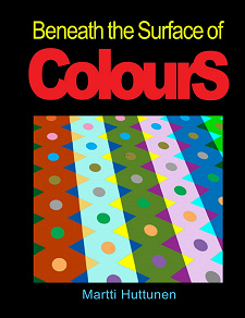 Omslagsbild för Beneath the Surface of Colours