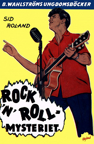 Omslagsbild för Vi tre 1 - Rock’n’roll-mysteriet