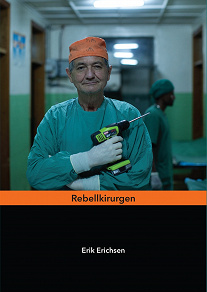 Omslagsbild för Rebellkirurgen