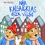 Omslagsbild för När Kajsa och Klas gick vilse