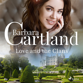 Omslagsbild för Love and the Clans (Barbara Cartland's Pink Collection 89)
