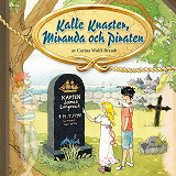 Bokomslag för Kalle Knaster, Miranda och Piraten