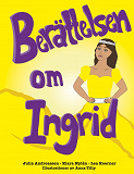 Omslagsbild för Berättelsen om Ingrid
