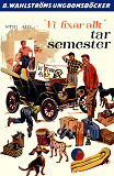 Cover for Vi fixar allt 4 - Vi Fixar Allt tar semester