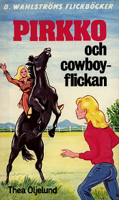 Omslagsbild för Pirkko 7 - Pirkko och cowboy-flickan
