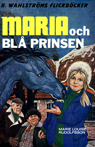 Omslagsbild för Maria 1 - Maria och Blå Prinsen