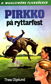 Omslagsbild för Pirkko 11 - Pirkko på ryttarfest