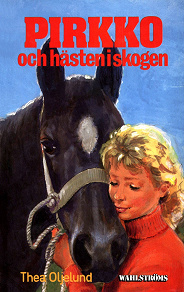 Omslagsbild för Pirkko 24 - Pirkko och hästen i skogen
