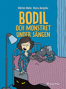 Omslagsbild för Bodil och monstret under sängen