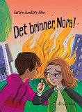 Omslagsbild för Det brinner, Nora!