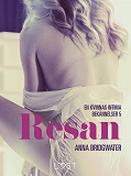 Omslagsbild för Resan - en kvinnas intima bekännelser 5
