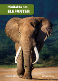 Cover for Minifakta om elefanter