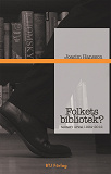 Cover for Folkets bibliotek? : texter i urval 1994-2012